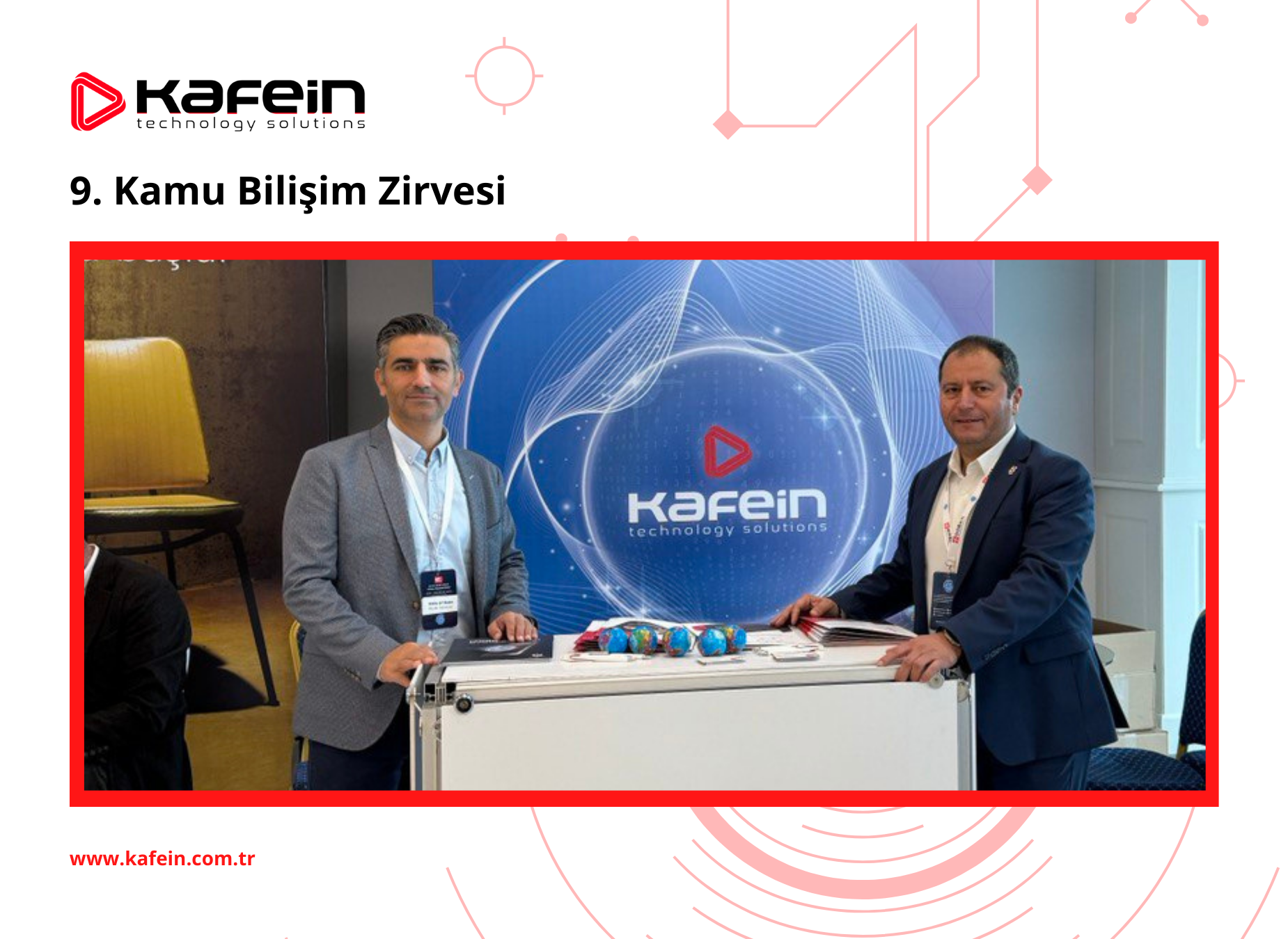 Kafein Teknoloji 9. Kamu Bilişim Zirvesi'nde!