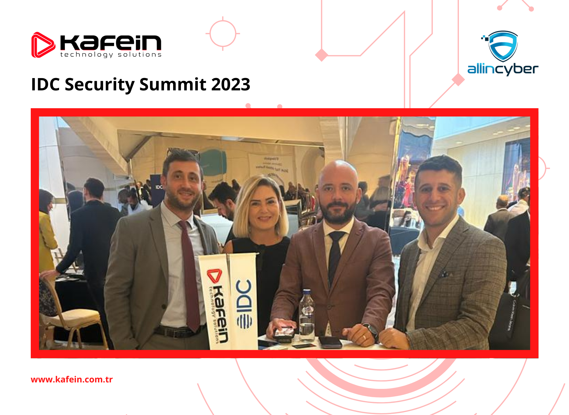 Kafein Teknoloji IDC Security Summit 2023'te!