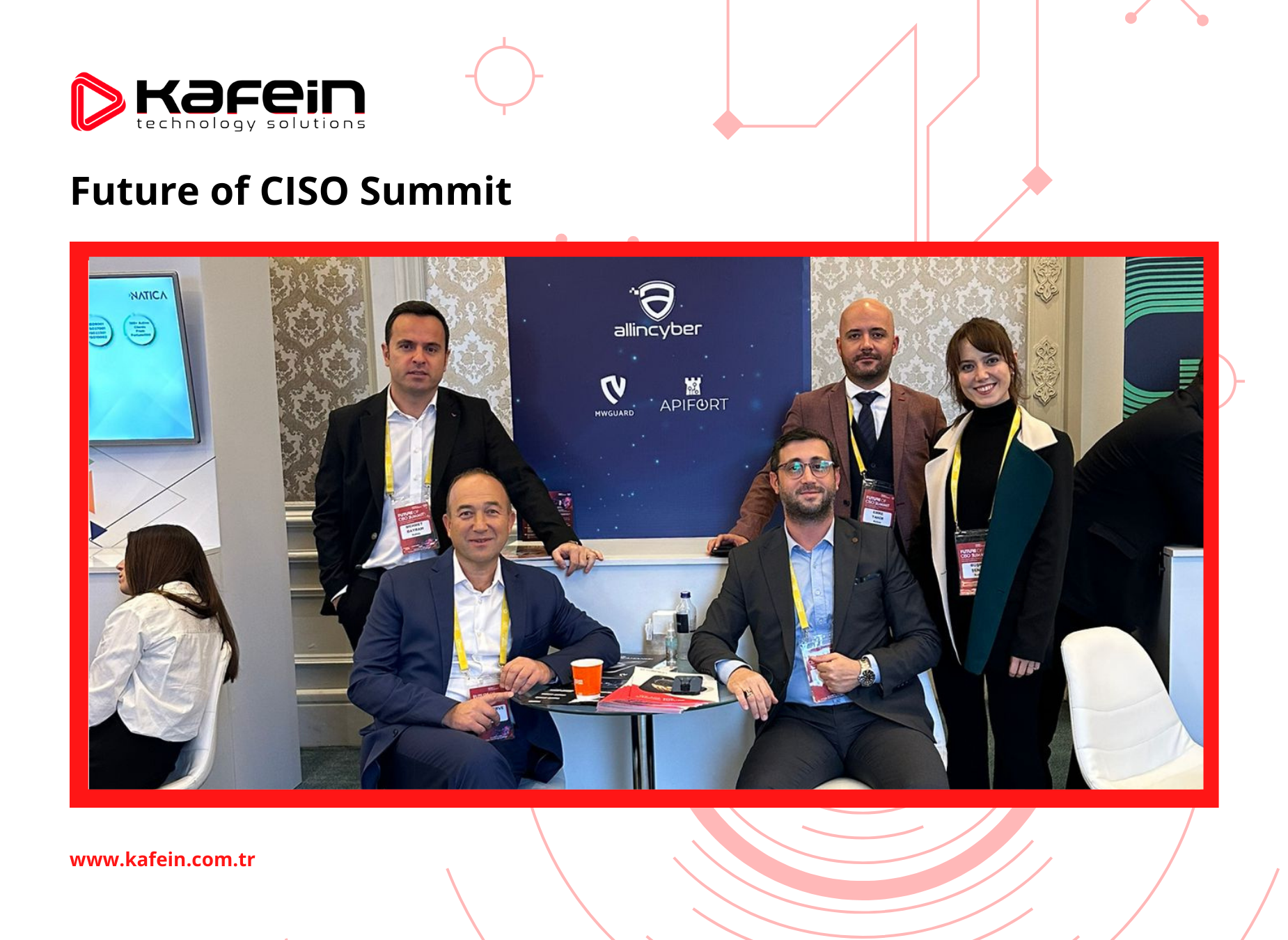 Kafein Teknoloji Future of CISO Summit'te!