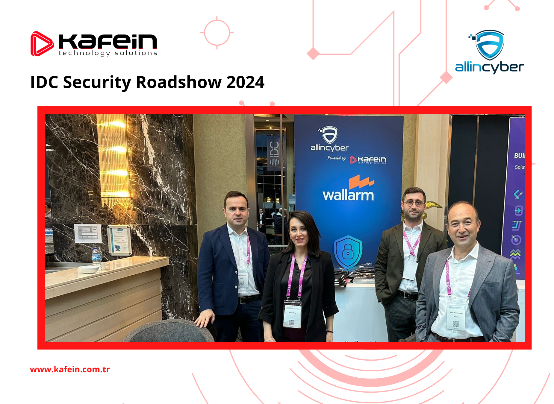 Kafein Teknoloji IDC Security Roadshow 2024'te!